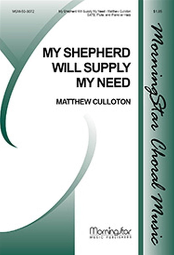 My Shepherd Will Supply My Need